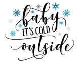 "Baby it's cold outside" temporary tattoo 7cm